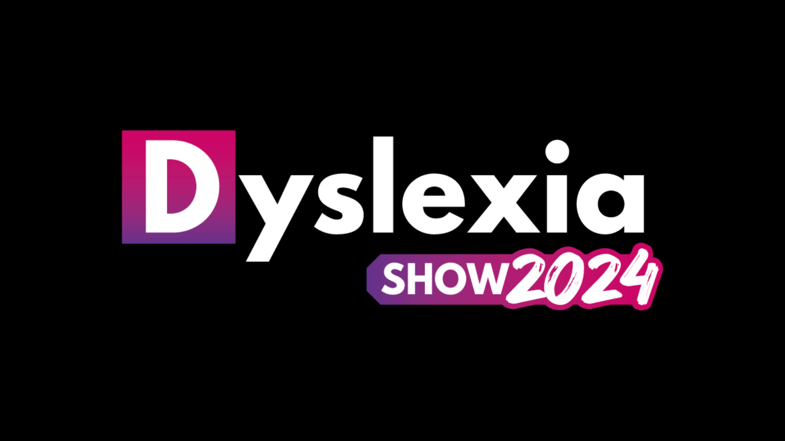 Dyslexia Show 2024